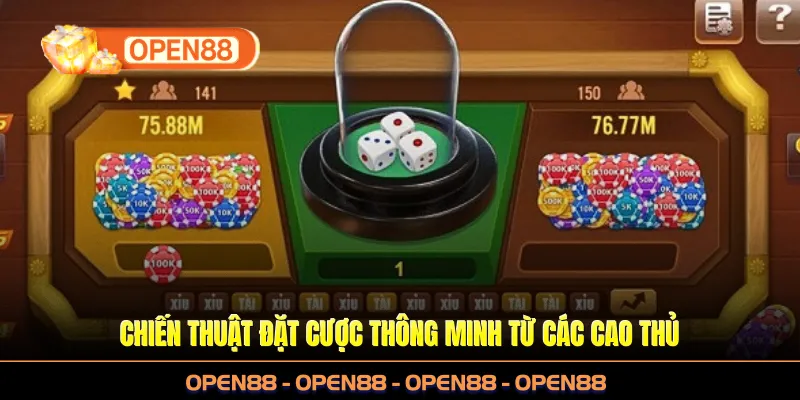 Chiến thuật đặt cược thông minh từ các cao thủ