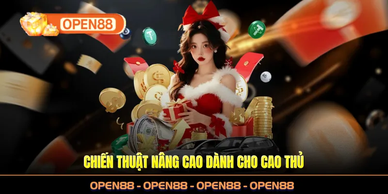 Chiến thuật nâng cao dành cho cao thủ