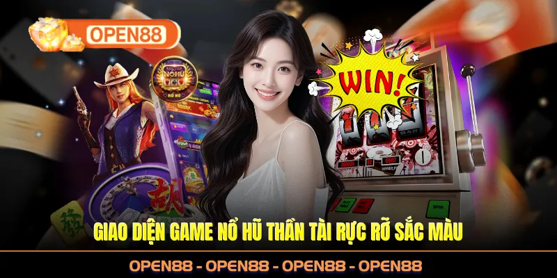 Giao diện game nổ hũ Thần Tài rực rỡ sắc màu