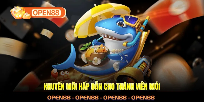 Khuyến mãi hấp dẫn cho thành viên mới