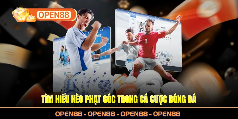 Tìm hiểu kèo phạt góc trong cá cược bóng đá